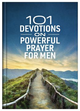 portada 101 Devotions on Powerful Prayer for Men (en Inglés)