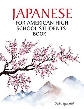 portada Japanese for American High School Students: Book 1 (en Inglés)