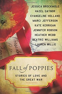 portada Fall of Poppies: Stories of Love and the Great War (in English)