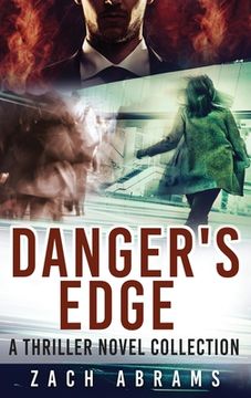 portada Danger's Edge: A Thriller Novel Collection (en Inglés)