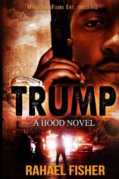 portada Trump: A Hood Novel (en Inglés)