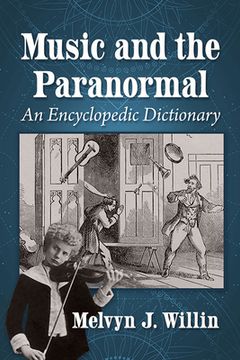 portada Music and the Paranormal: An Encyclopedic Dictionary (in English)