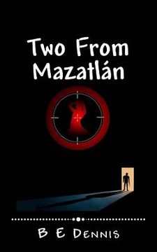 portada Two From Mazatlán: A Jake Roads Adventure (en Inglés)