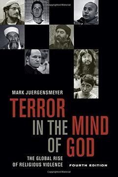 portada Terror in the Mind of God, Fourth Edition: The Global Rise of Religious Violence (Comparative Studies in Religion and Society)