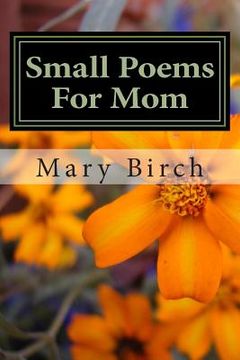 portada Small Poems For Mom (en Inglés)