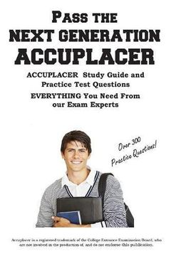 portada Pass the  Next Generation  ACCUPLACER: Accuplacer® Exam Study Guide and  Practice Test Questions