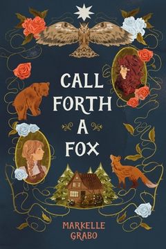portada Call Forth a Fox (en Inglés)