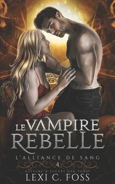 portada Le Vampire Rebelle (en Francés)