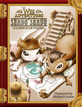 portada The Wee Adventures of Shabu Shabu - Coloring Book Volume 1 (in English)