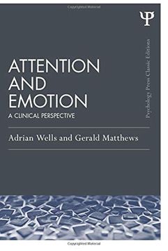 portada Attention and Emotion: A Clinical Perspective (Psychology Press & Routledge Classic Editions) (in English)