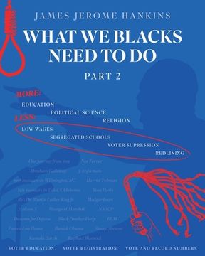 portada What We Blacks Need To Do Part 2 (en Inglés)