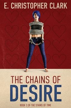 portada The Chains of Desire (in English)
