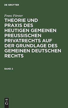 portada Theorie und Praxis des Heutigen Gemeinen Preußischen Privatrechts auf der Grundlage des Gemeinen Deutschen Rechts (en Alemán)
