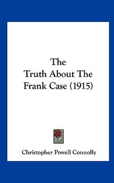 portada the truth about the frank case (1915)