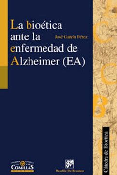 portada la bioética ante la enfermedad de alzheimer (in Spanish)
