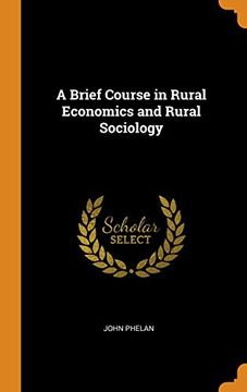 portada A Brief Course in Rural Economics and Rural Sociology 