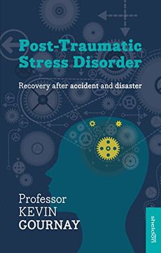 portada Post-Traumatic Stress Disorder: Recovery After Accident and Disaster