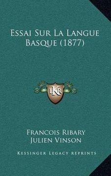 portada Essai Sur La Langue Basque (1877) (in French)