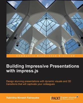 portada Building Impressive Presentations with Impress.Js (en Inglés)