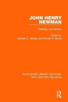 portada John Henry Newman: Theology and Reform (en Inglés)