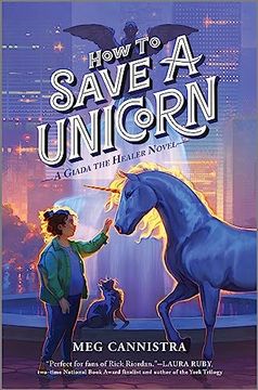 portada How to Save a Unicorn (a Giada the Healer Novel, 2) 