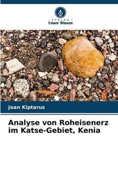 portada Analyse von Roheisenerz im Katse-Gebiet, Kenia (en Alemán)