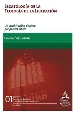 portada Escatología de la teología de la liberación: Un análisis crítico desde la perspectiva bíblica (in Spanish)