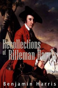 portada Recollections of Rifleman Harris (en Inglés)