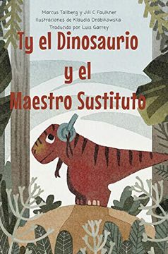 portada Ty el Dinosaurio y el Maestro Sustituto