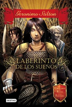 portada El Laberinto de los Sueños (Geronimo Stilton) (in Spanish)