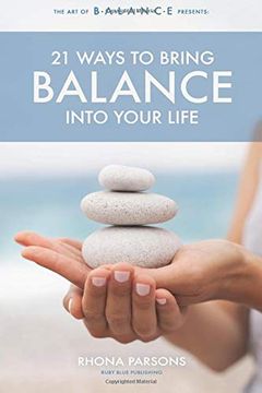 portada 21 Ways to Bring Balance Into Your Life (in English)