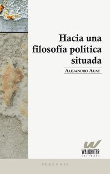 portada Hacia una Filosofia Politica Situada (in Spanish)