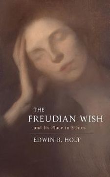 portada The Freudian Wish and its Place in Ethics (in English)