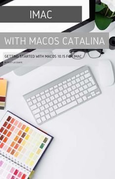portada iMac with MacOS Catalina: Getting Started with MacOS 10.15 for Mac (en Inglés)