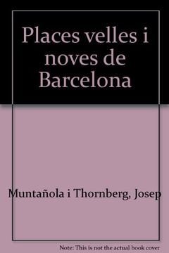 portada Pautes de disseny III. Places velles i noves de Barcelona (Quaderns d'Arquitectes) (in Catalá)