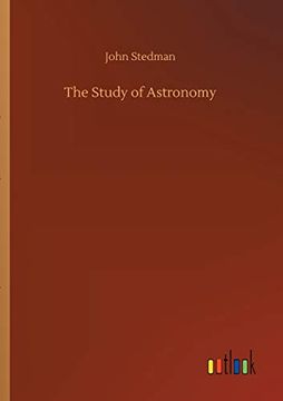 portada The Study of Astronomy (en Inglés)