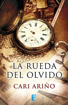 portada La rueda del olvido (Spanish Edition)