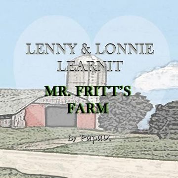 portada Lenny & Lonnie Learnit: Mr. Fritt's Farm (en Inglés)