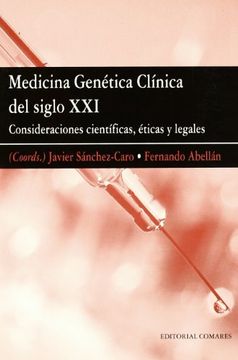 portada Medicina Genetica Clinica del Siglo Xxi: Consideraciones Cientifi Cas, Eticas y Legales (in Spanish)