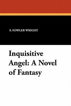 portada inquisitive angel: a novel of fantasy (en Inglés)