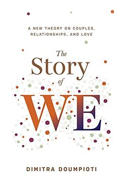 portada The Story of we: A new Theory on Couples, Relationships, and Love 