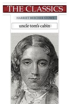 portada Harriet Beecher Stowe, Uncle Tom's Cabin (en Inglés)