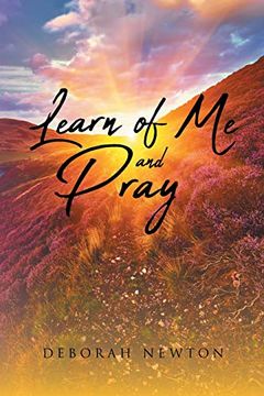 portada Learn of me and Pray (in English)