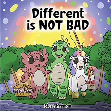portada Different is not Bad: A Dinosaur’S Story About Unity, Diversity and Friendship. (Dinosaur and Friends) (en Inglés)