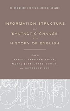portada Information Structure and Syntactic Change in the History of English (Oxford Studies in the History of English) (in English)