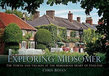 portada exploring midsomer: the towns and villages at the murderous heart of england (en Inglés)