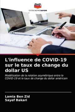 portada L'influence de COVID-19 sur le taux de change du dollar US (en Francés)