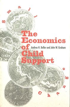 portada Small Change: The Economics of Child Support (en Inglés)