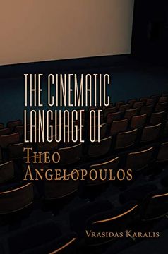 portada The Cinematic Language of Theo Angelopoulos (en Inglés)