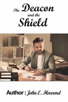 portada The Deacon and the Shield (en Inglés)